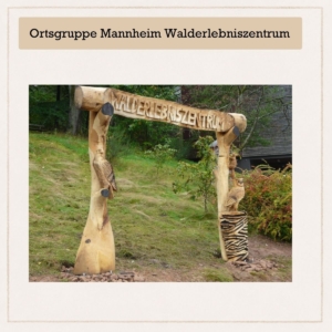 ortsgruppe-mannheim-walderlebniszentrum